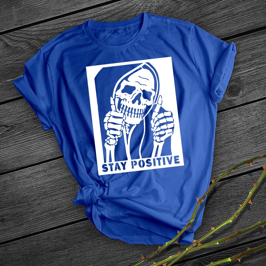 Stay Positive