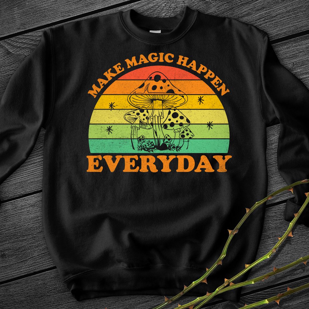 Make Magic Happen Crewneck Sweatshirt