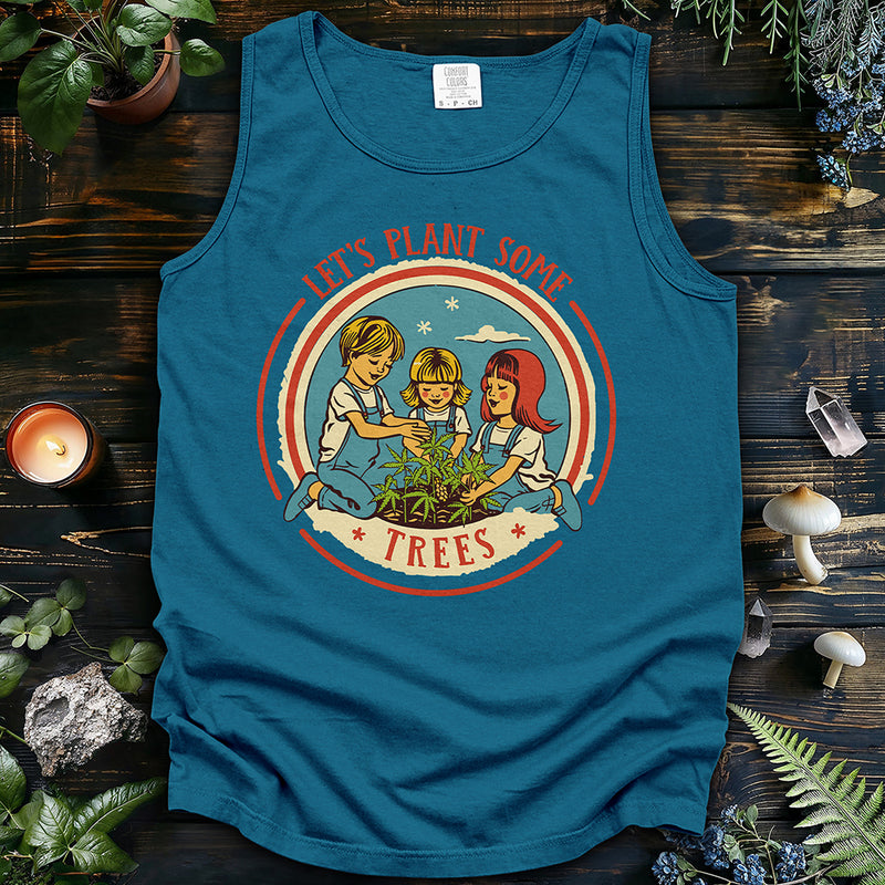 Let's Plant Some Trees Tank Top