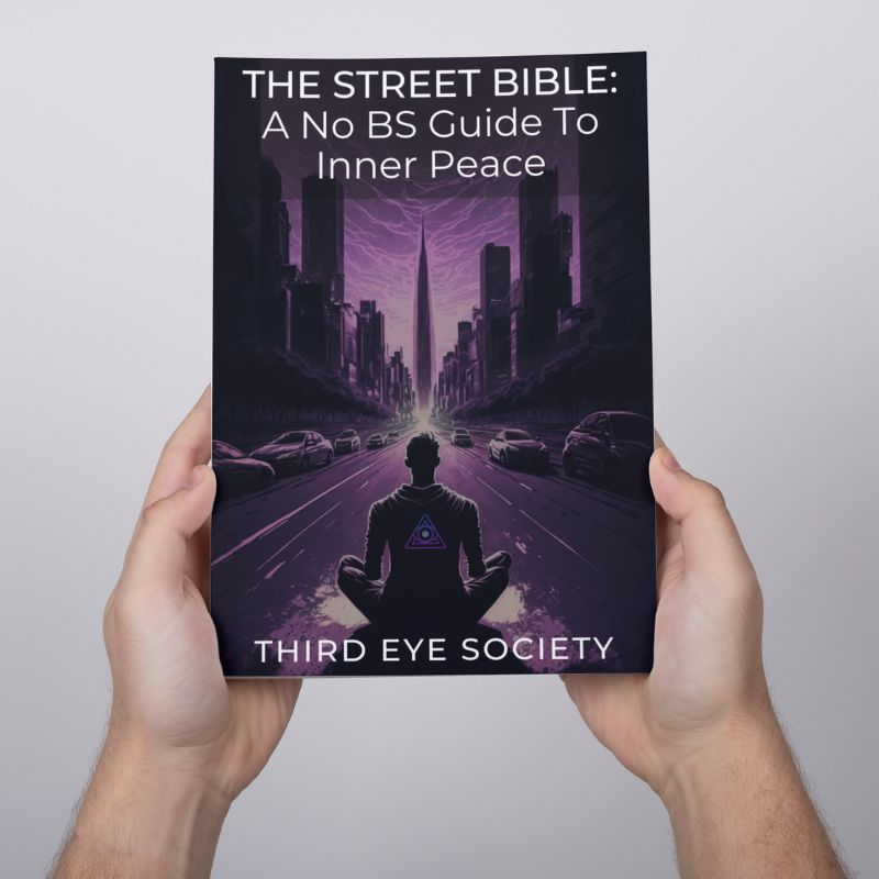 The Street Bible: A No BS Guide to Inner Peace