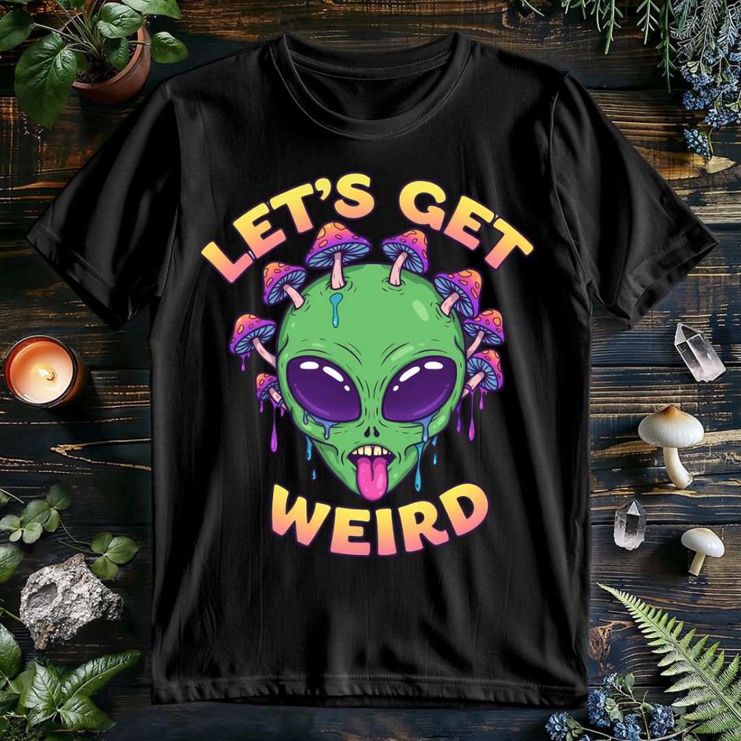 Let's Get Weird