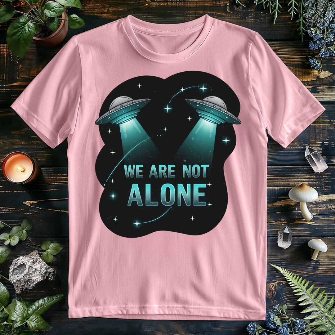 We Are Not Alone