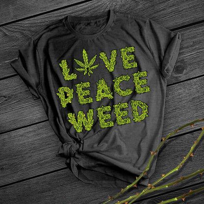 Love Peace Weed