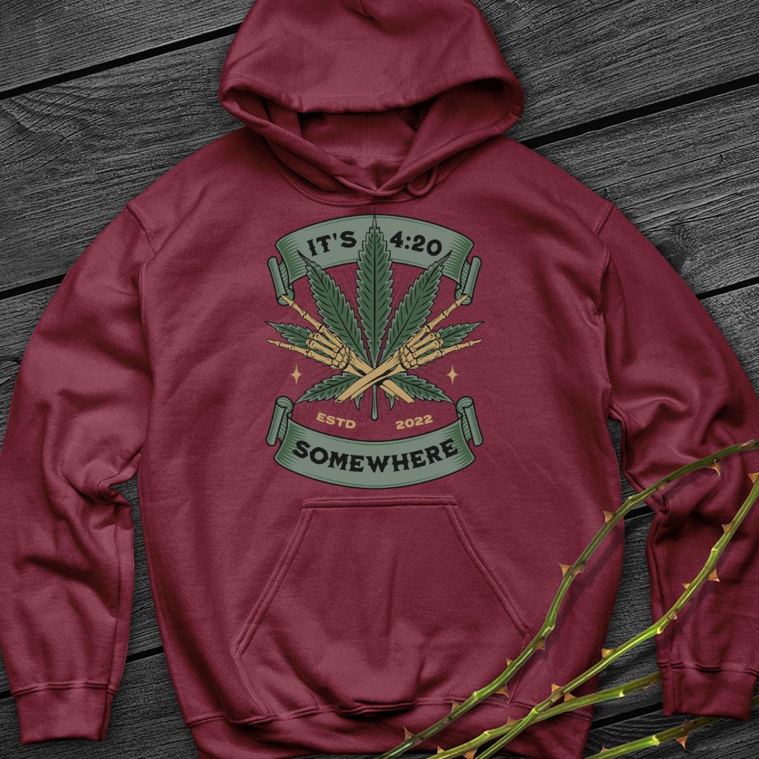 Its 420 Somewhere Hoodie