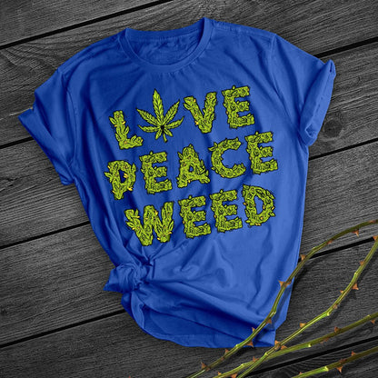 Love Peace Weed