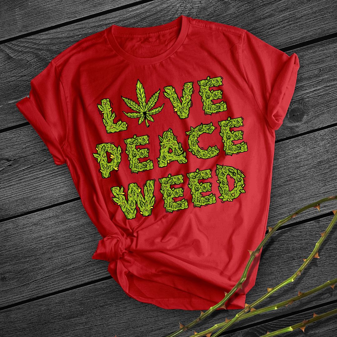 Love Peace Weed