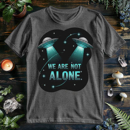 We Are Not Alone