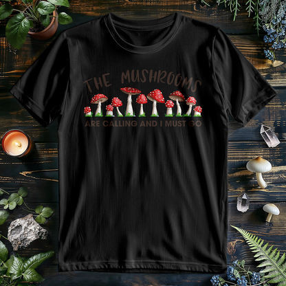 Mushrooms Are Calling