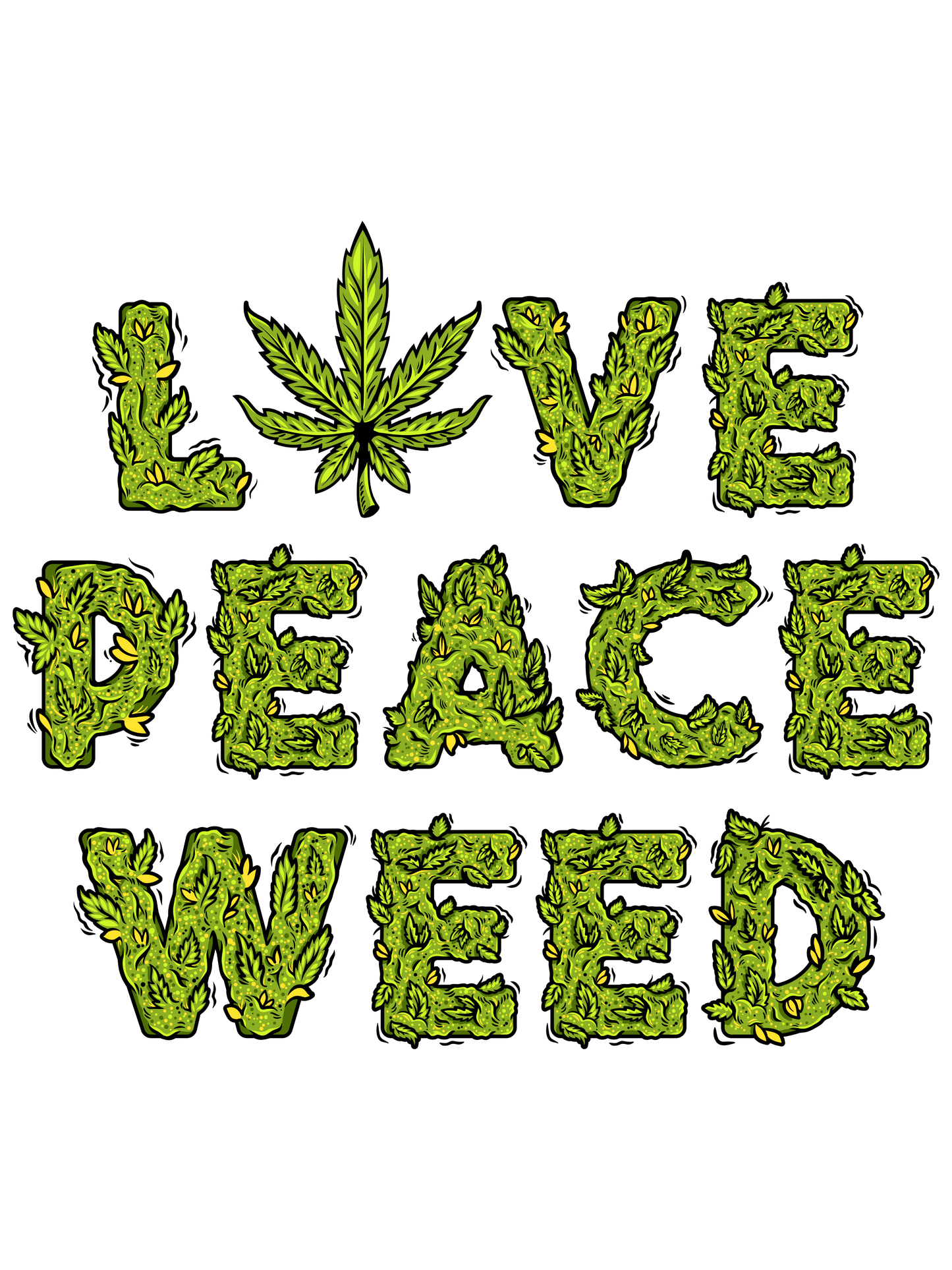 Love Peace Weed