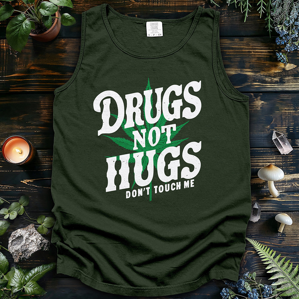 Drugs Not Hugs Tank Top