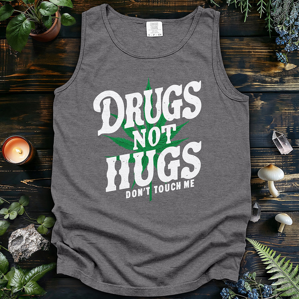 Drugs Not Hugs Tank Top