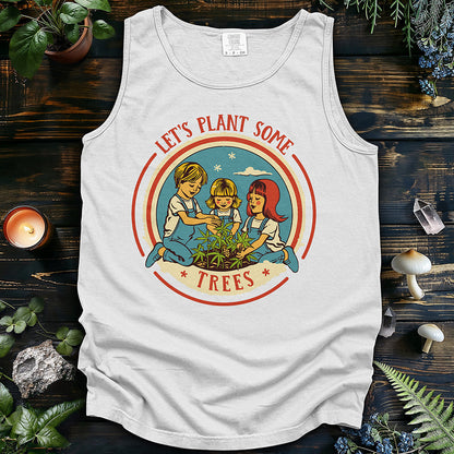 Let's Plant Some Trees Tank Top