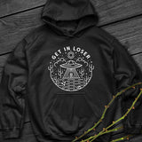 Get In Loser Hoodie