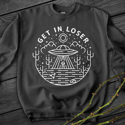 Get In Loser Crewneck Sweatshirt